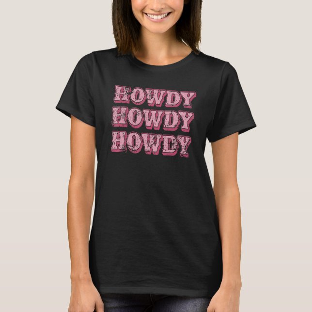 T-shirt Howdy Southern Western Girl Country Rodeo Co (Devant)
