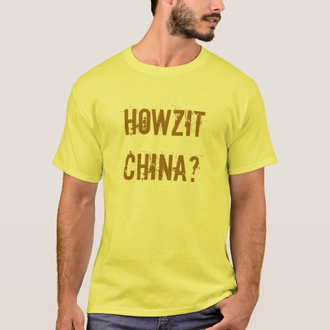 T-shirt Howzit china - argot RSA (Devant)