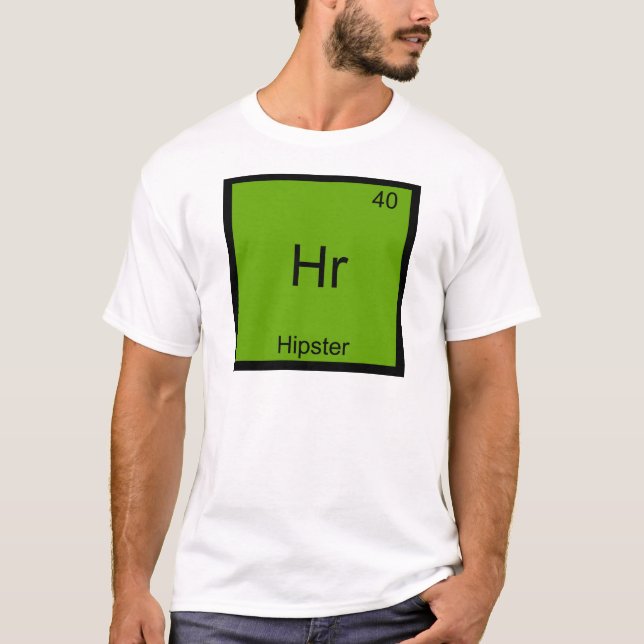 T-shirt Hr - Hipster Funny Element Chemise T (Devant)