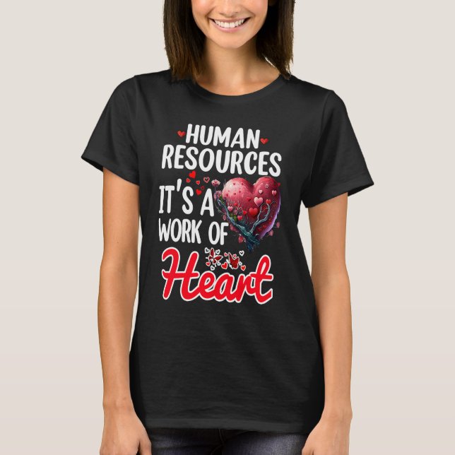 T-shirt HR Valentine Ressources Humaines Appréciation Pour (Devant)