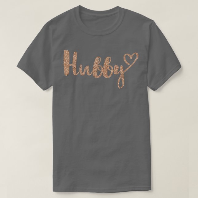 T-shirt Hubby Avec Coeur Fau Rose Gold (Design devant)
