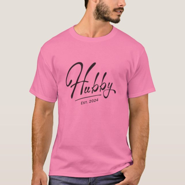 T-shirt hubby est 2024 (Devant)