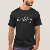 T-shirt Hubby Moderne Blanche Script Black Mens (Devant)