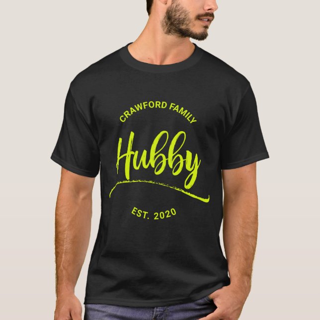 T-shirt Hubby Nom et EST. Année personnalisée (Devant)
