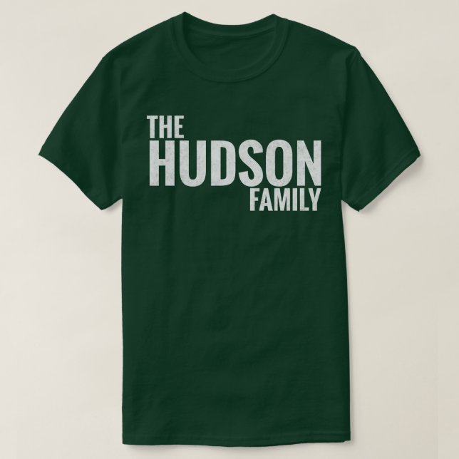 T-shirt Hudson Family Hudson Nom de famille Hudson Nom de  (Design devant)