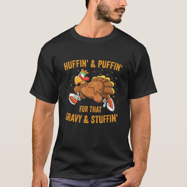 T-shirt Huffin' & Puffin' Pour Ce Gravé & Stuffin' Marath (Devant)