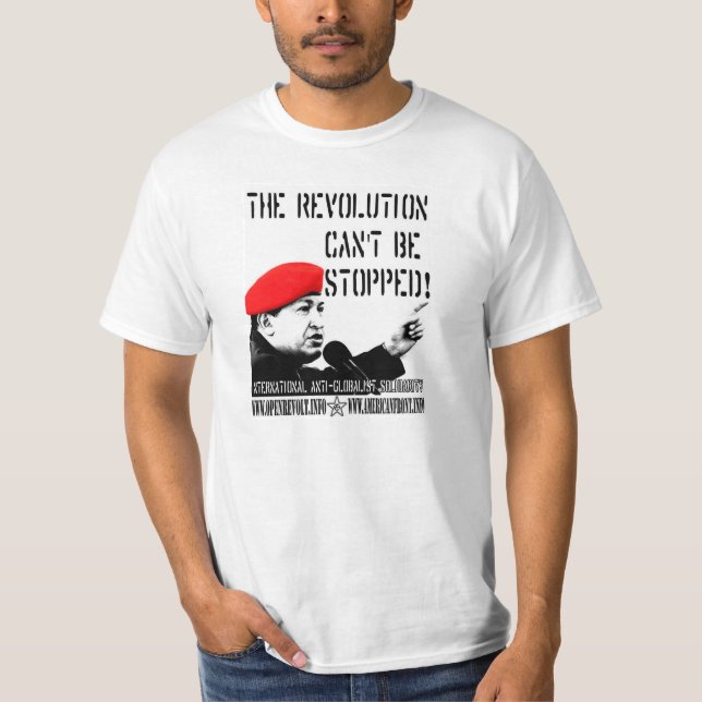 T-shirt Hugo Chavez :  La révolution ne peut pas être (Devant)