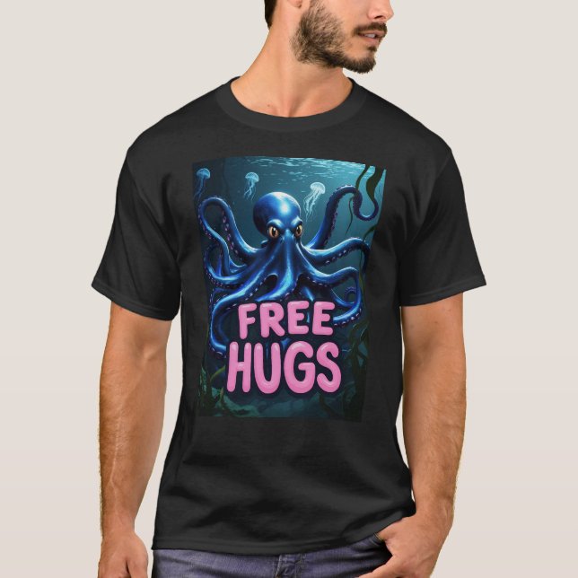 T-shirt HUGS GRATUITS (8 Bras = 4x Plus d'Amour) Octopus d (Devant)