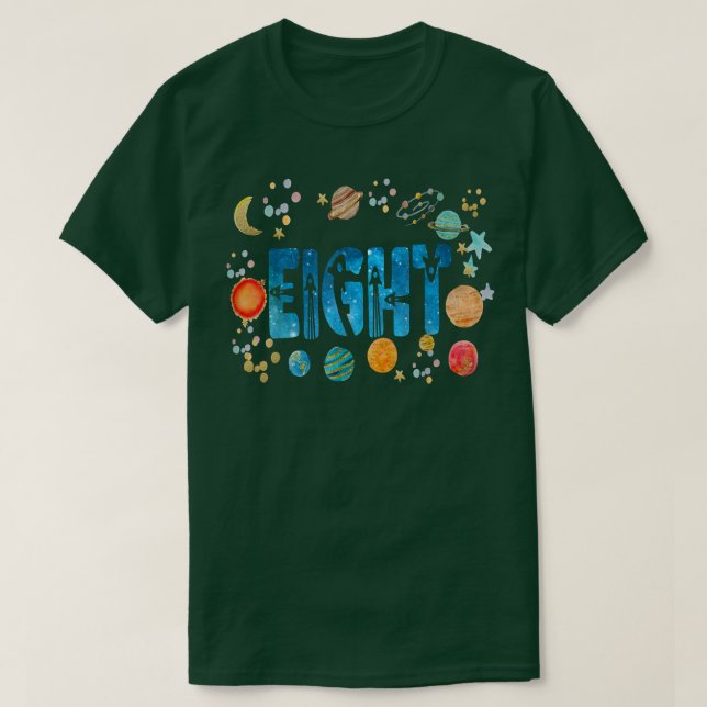 T-shirt Huit 8ans Funny Astronomie 8e ans Anniversaire B (Design devant)