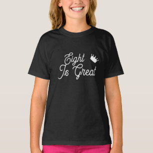T-shirt Huit grandes filles fille de huit ans anniversaire