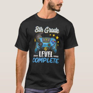 T-shirt Huitième 8e année Niveau Complet Graduation Jeu