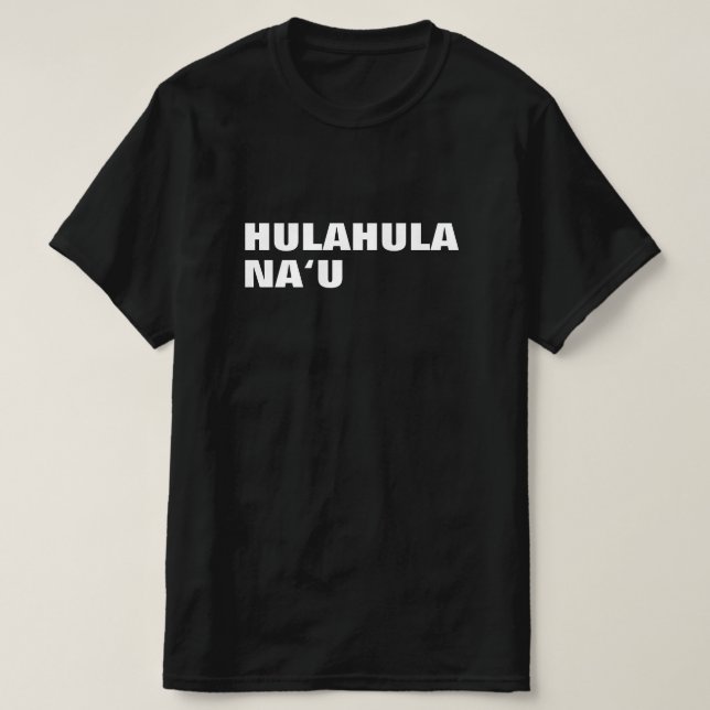 T-shirt hulahula naGu - danse pour moi en hawaïen (Design devant)