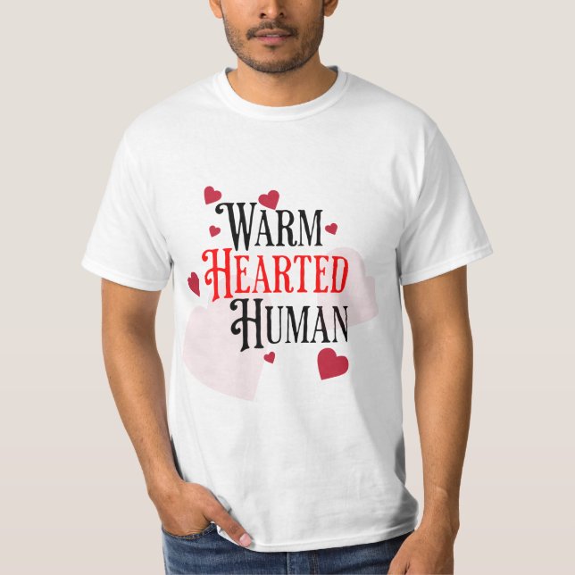 T-shirt Humain à coeur chaud (Devant)