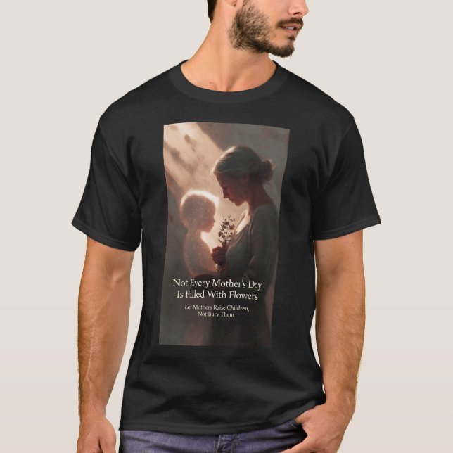 T-shirt Humanitarian Mother's Day - Anti-War Peace Tribute (Devant)