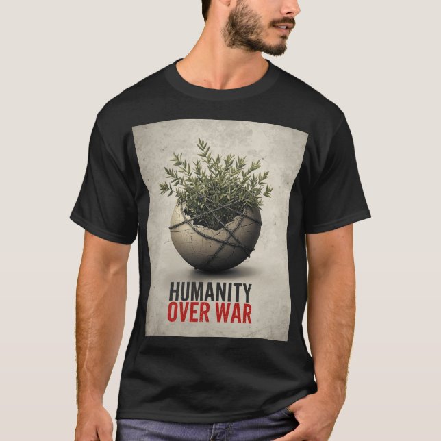 T-shirt Humanité avant la guerre – Art de protestation ant (Devant)