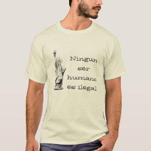 T-shirt Humano es de ser de Ningun ilegal