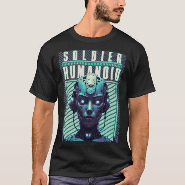 T-shirt HUMANOID SOLDIER - L'aube de la guerre cybernétiqu (Devant)