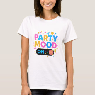 T-shirt humeur de fête