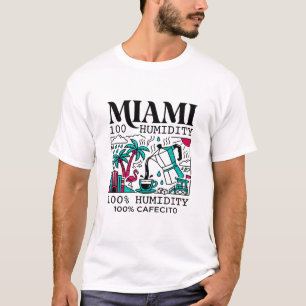 T-shirt Humidité de Miami et café Cafecito frais