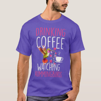 T-shirt Hummingbird Love Boire du café regarder Hummingb