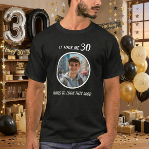 T-shirt humoristique pour 30 ans avec photo person