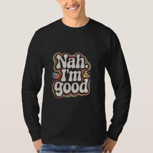 T-shirt Humour amusant Citations textuelles pour les gens 