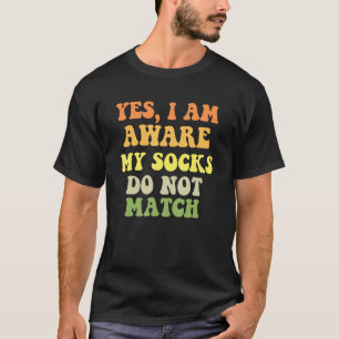 T-shirt Humour amusant pour chaussettes non assorties