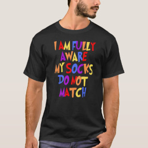 T-shirt Humour amusant pour chaussettes non assorties