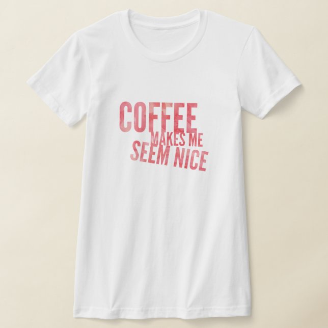 T-shirt Humour café (Poser)