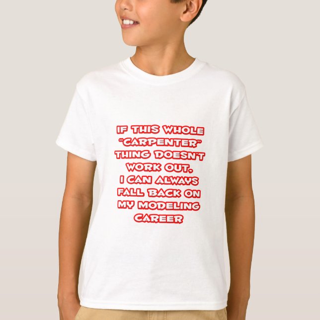 T-shirt Humour charpentier ... Modélisation de la carrière (Devant)