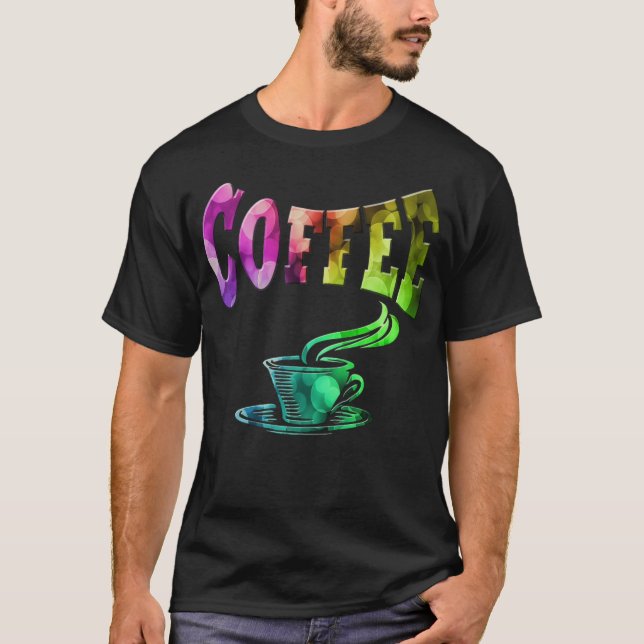 T-shirt Humour chaud café (Devant)