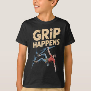 T-shirt Humour de bloc drôle Grip arrive escalade de roche