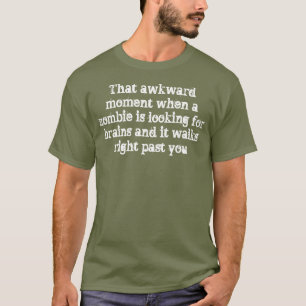 T-shirt Humour de cerveau de zombi