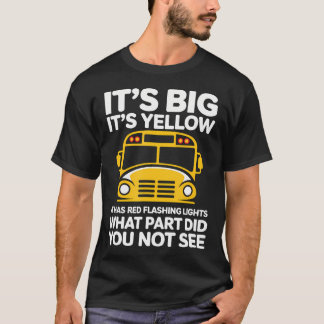 T-shirt Humour de conducteur d'autobus scolaire Travailleu