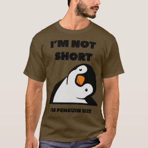 T-shirt Humour de devis de pingouin de taille Im pas court