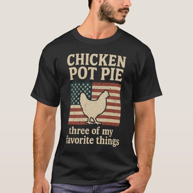 T-shirt Humour de ferme Poulet Poulet Pot Pie Graphique (Devant)