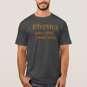 T-shirt humour de la physique