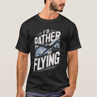 T-shirt Humour de l'aviation Avion Pilote Aviateur Navigat
