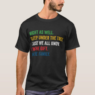T-shirt Humour de Noël Hommes Femmes Favoris Personne Amus
