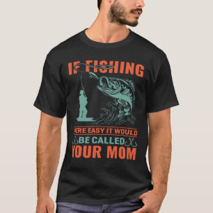 T-shirt Humour de pêche amusant Citation pêcheur pêcheur p