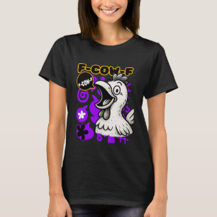 T-shirt Humour de poulet F-Caw-F drôle pour décontracté
