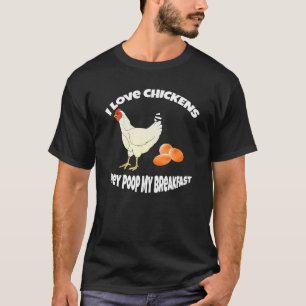 T-shirt Humour de poulet J'adore les poules Elles font cac