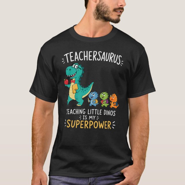 T-shirt Humour de professeur Teachersaurus avec de petits  (Devant)
