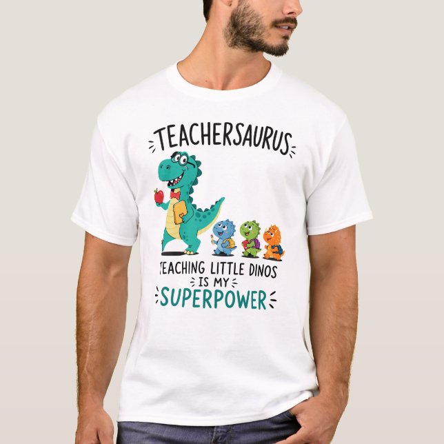 T-shirt Humour de professeur Teachersaurus avec de petits  (Devant)