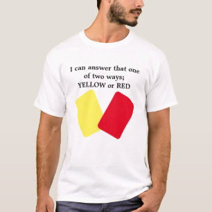 T-shirt Humour de soccer jaune ou rouge