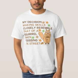 T-shirt Humour d'écureuil de qualifications de prise de