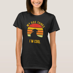 T-shirt Humour Dire Chien Vintage Mon Chien pense que je s