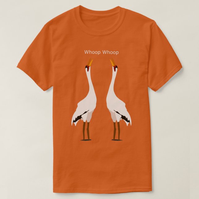 T-shirt Humour d'oiseaux de la grue blanche de whop  TShir (Design devant)