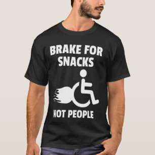 T-shirt Humour drôle en fauteuil roulant pour personnes ha