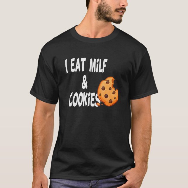 T-shirt Humour Drôle Je Mange Du Lait Et Des Cookies (Devant)